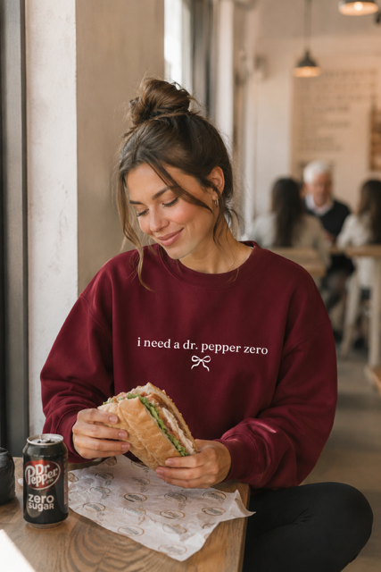 i need a dr. pepper zero Sweatshirt