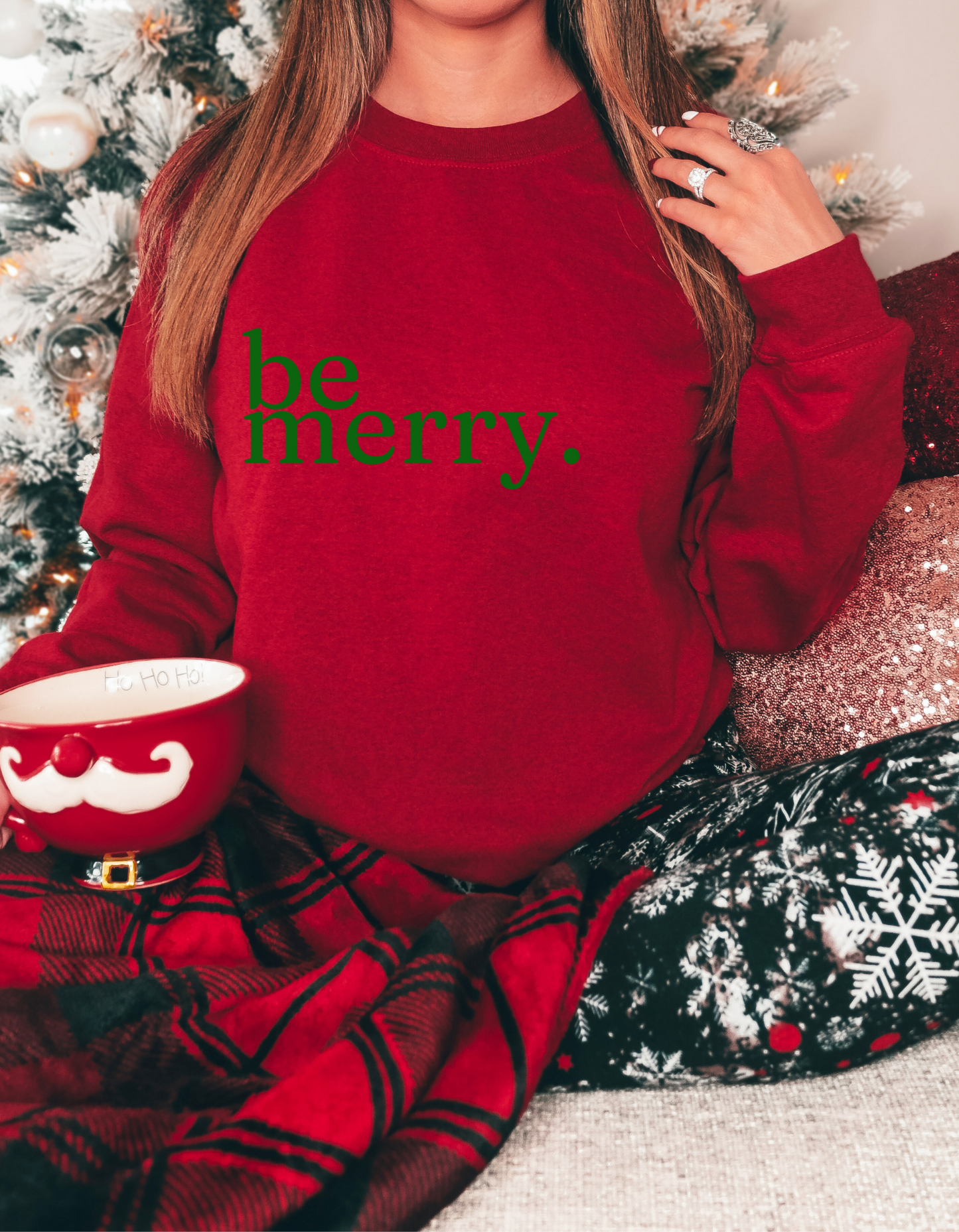 be merry. Sweatshirt
